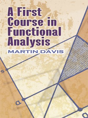 cover image of A First Course in Functional Analysis
